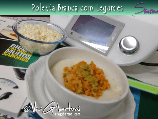 |Polenta Branca com Legumes|