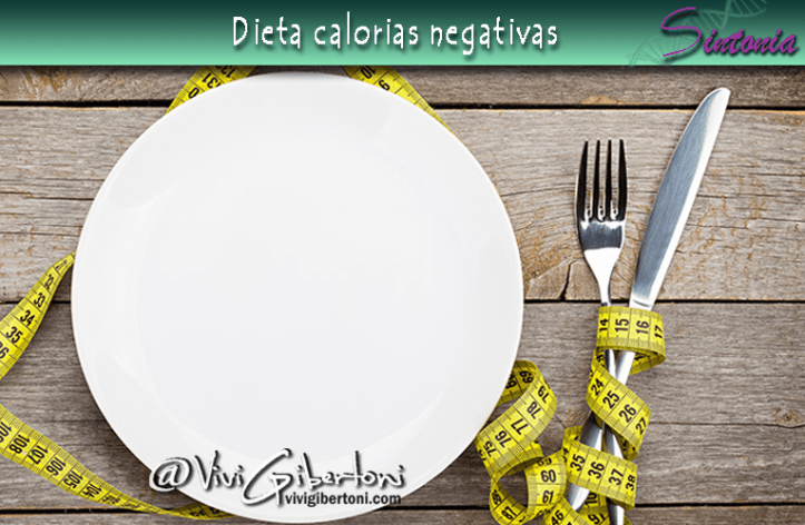 2017-03-10- dieta calorias negativas
