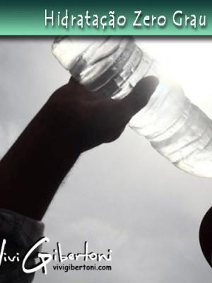 |Hidratação Zero Grau|